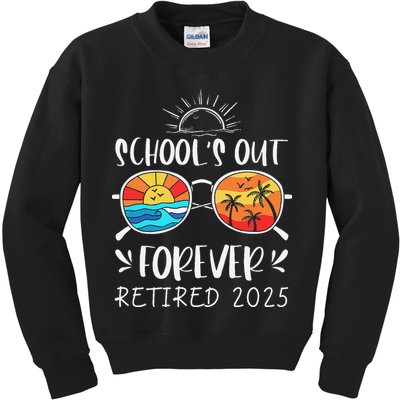 Schools Out Forever School Teacher Retired 2025 Retirement Kids Sweatshirt