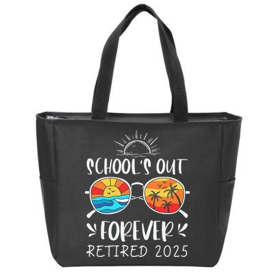 Schools Out Forever School Teacher Retired 2025 Retirement Zip Tote Bag