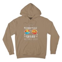 Schools Out Forever School Teacher Retired 2025 Retirement Hoodie