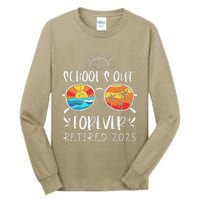 Schools Out Forever School Teacher Retired 2025 Retirement Tall Long Sleeve T-Shirt