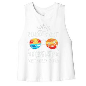 Schools Out Forever School Teacher Retired 2025 Retirement Women's Racerback Cropped Tank