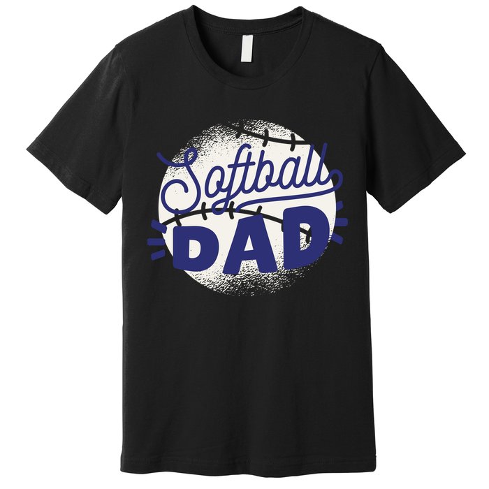 Softball Dad Premium T-Shirt