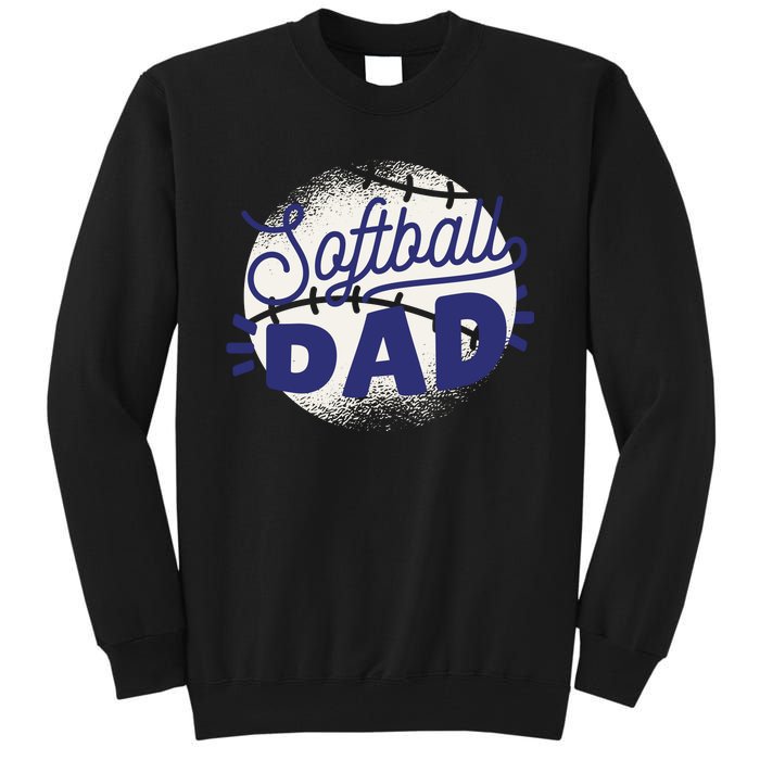 Softball Dad Tall Sweatshirt