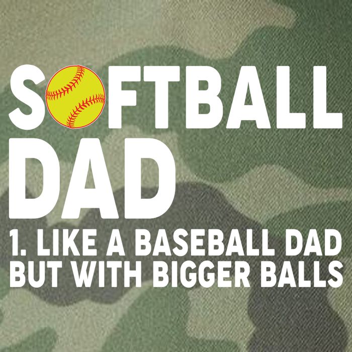 Softball Dad Like A Baseball Dad But With Bigger Balls Legacy Tie Dye Trucker Hat