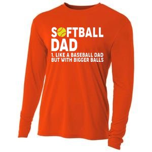 Softball Dad Like A Baseball Dad But With Bigger Balls Cooling Performance Long Sleeve Crew