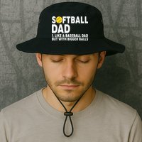 Softball Dad Like A Baseball Dad But With Bigger Balls Bucket Hat