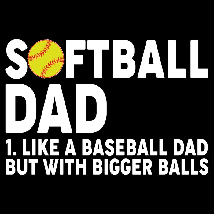 Softball Dad Like A Baseball Dad But With Bigger Balls Drawstring Bag