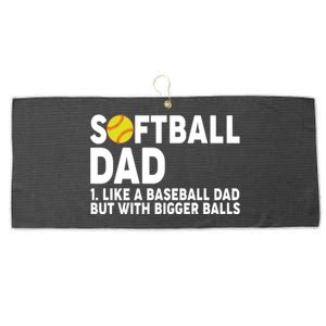 Softball Dad Like A Baseball Dad But With Bigger Balls Large Microfiber Waffle Golf Towel