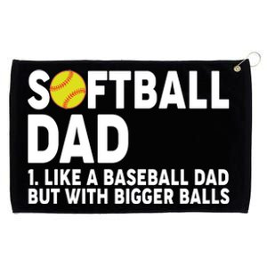 Softball Dad Like A Baseball Dad But With Bigger Balls Grommeted Golf Towel