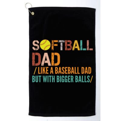 Softball Dad Like A Baseball Dad Vintage Platinum Collection Golf Towel