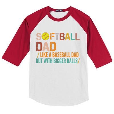 Softball Dad Like A Baseball Dad Vintage Kids Colorblock Raglan Jersey