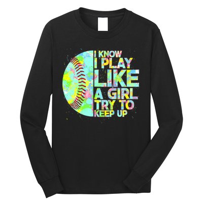 Softball Play Like A Girl Long Sleeve Shirt