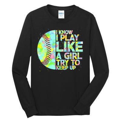 Softball Play Like A Girl Tall Long Sleeve T-Shirt