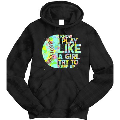 Softball Play Like A Girl Tie Dye Hoodie