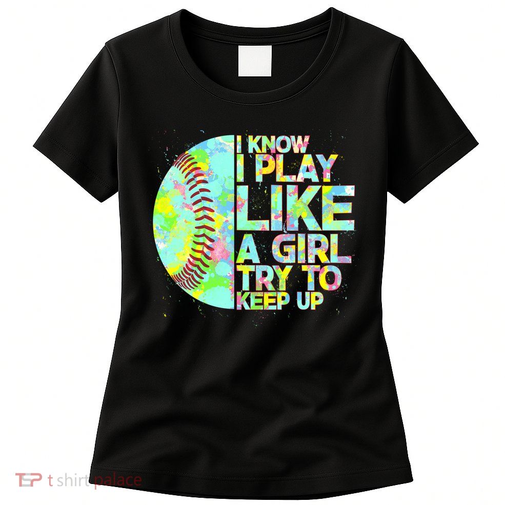 Softball Play Like A Girl Womens T-Shirt