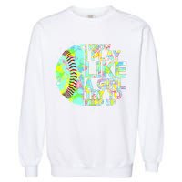 Softball Play Like A Girl Garment-Dyed Sweatshirt