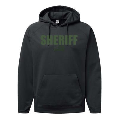 Sheriff Od Green On Duty Uniform Performance Fleece Hoodie