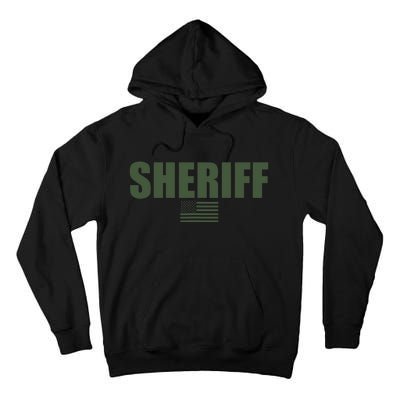 Sheriff Od Green On Duty Uniform Tall Hoodie