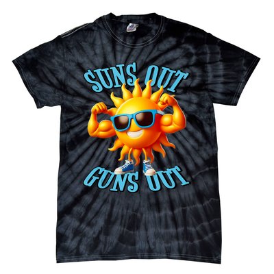 Suns Out Guns Out A Perfect Beach Body Or Not Tie-Dye T-Shirt