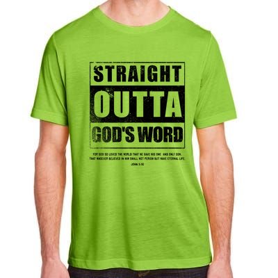 Straight Outta Gods Word John 3 16 Jesus Christian Lord Gift Adult ChromaSoft Performance T-Shirt