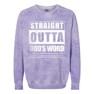 Straight Outta Gods Word John 3 16 Jesus Christian Lord Gift Colorblast Crewneck Sweatshirt