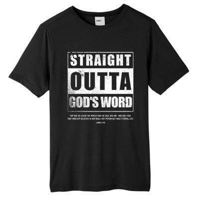 Straight Outta Gods Word John 3 16 Jesus Christian Lord Gift Tall Fusion ChromaSoft Performance T-Shirt