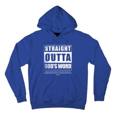 Straight Outta Gods Word John 3 16 Jesus Christian Lord Gift Tall Hoodie