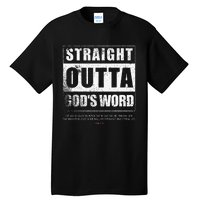 Straight Outta Gods Word John 3 16 Jesus Christian Lord Tall T-Shirt