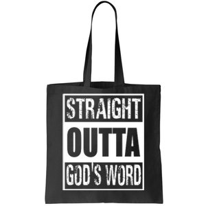 Straight Outta Gods Word Tote Bag