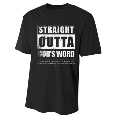 Straight Outta Gods Word John 3 16 Jesus Christian Performance Sprint T-Shirt