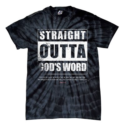 Straight Outta Gods Word John 3 16 Jesus Christian Tie-Dye T-Shirt