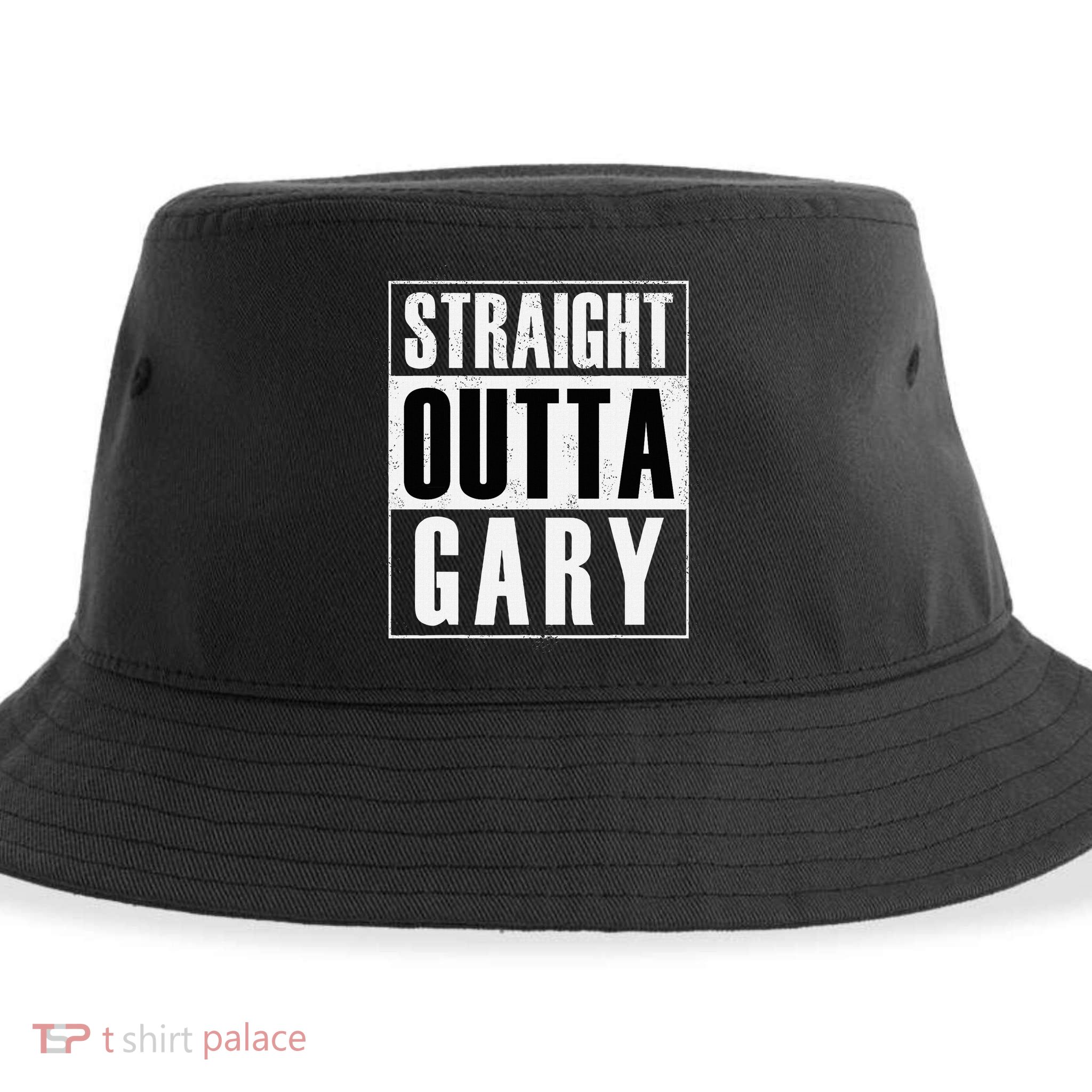 Straight Outta Gary Indiana And In Funny Sustainable Bucket Hat