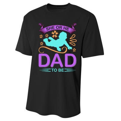 She Or He Dad To Be Performance Sprint T-Shirt