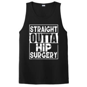 Straight Outta Hip Surgery Gift Funny Hip Replacet Gift PosiCharge Competitor Tank