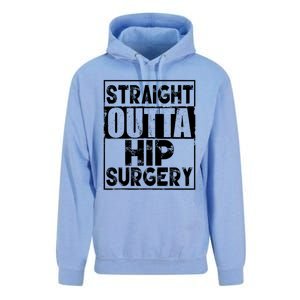 Straight Outta Hip Surgery Gift Funny Hip Replacet Gift Unisex Surf Hoodie