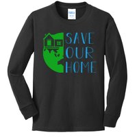 Save Our Home Kids Long Sleeve Shirt