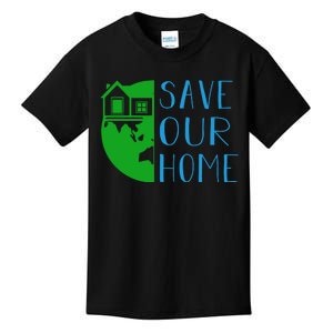 Save Our Home Kids T-Shirt