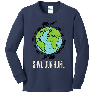 Save Our Home Animals Wildlife Conservation Earth Day Gift Kids Long Sleeve Shirt