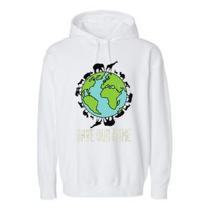 Save Our Home Animals Wildlife Conservation Earth Day Gift Garment-Dyed Fleece Hoodie