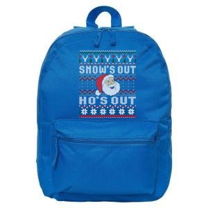 Snows Out Ho Ho Hos Style Christmas Santa Ugly Xmas Great Gift 16 in Basic Backpack