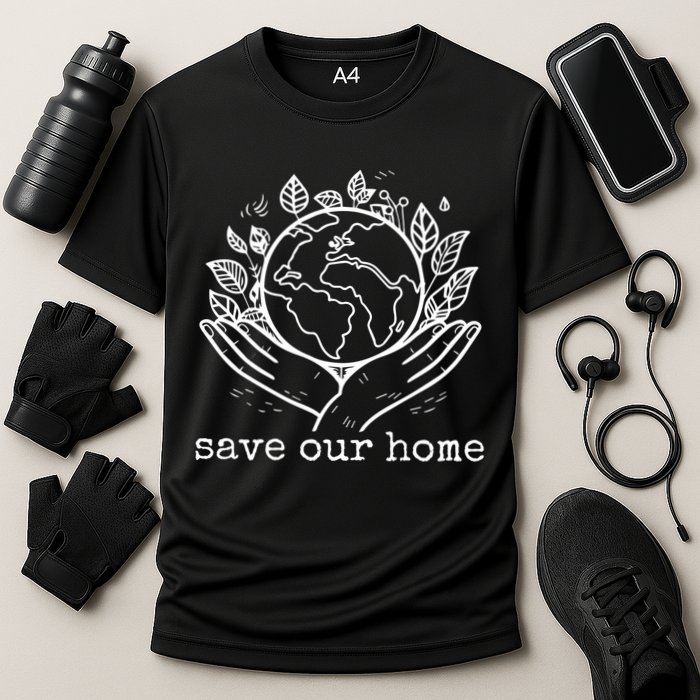 Save Our Home Earth Day Cooling Performance Crew T-Shirt