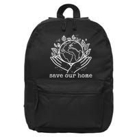 Save Our Home Earth Day 16 in Basic Backpack