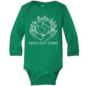 Save Our Home Earth Day Baby Long Sleeve Bodysuit