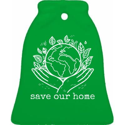 Save Our Home Earth Day Ceramic Bell Ornament