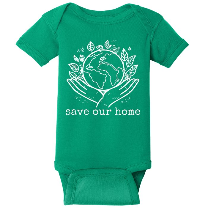 Save Our Home Earth Day Baby Bodysuit