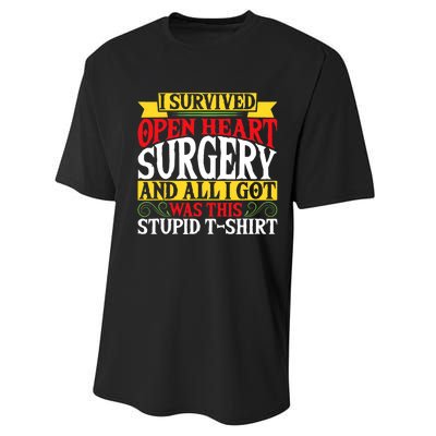 Survived Open Heart Surgery All I Got Stupid Gag Gift Performance Sprint T-Shirt