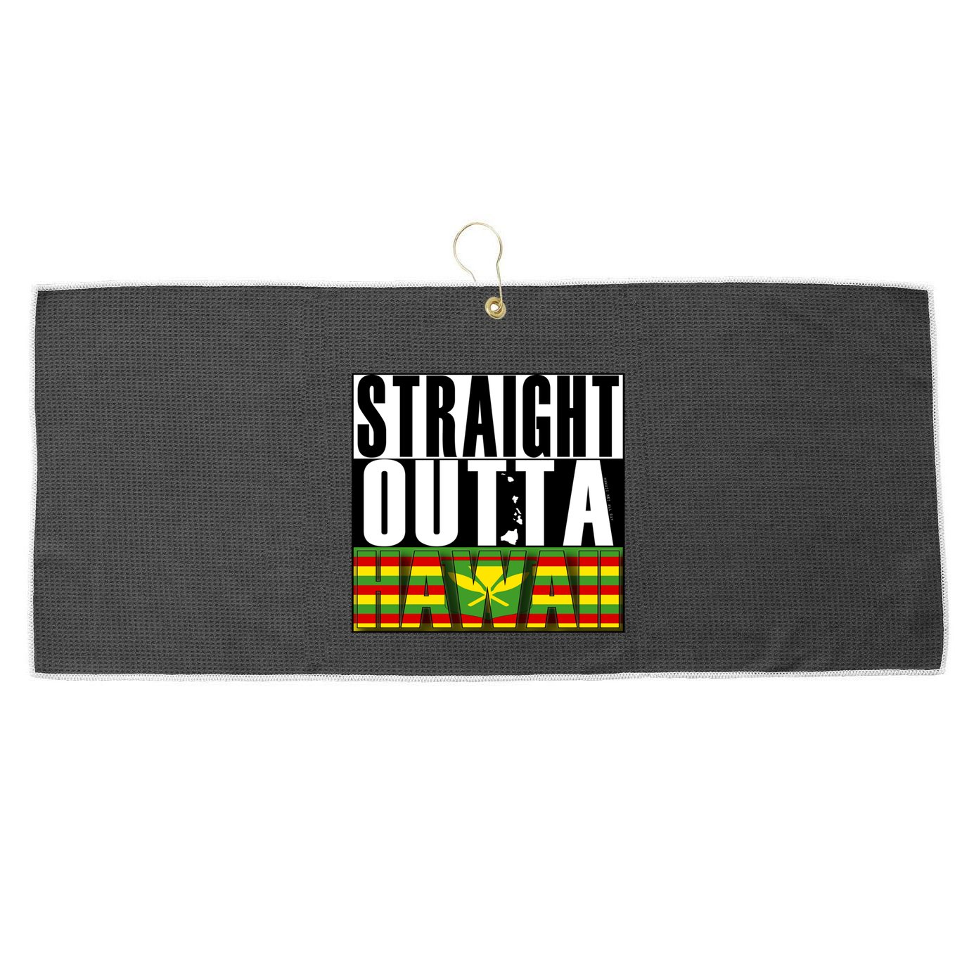 Straight Outta Hawaii Flag By Hawaii Nei All Day Gift Large Microfiber Waffle Golf Towel