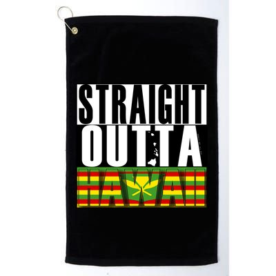 Straight Outta Hawaii Flag By Hawaii Nei All Day Gift Golf Towel