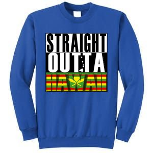 Straight Outta Hawaii Flag By Hawaii Nei All Day Gift Sweatshirt