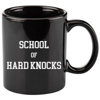 School Of Hard Knocks 11oz C Handle Ceramic Mug